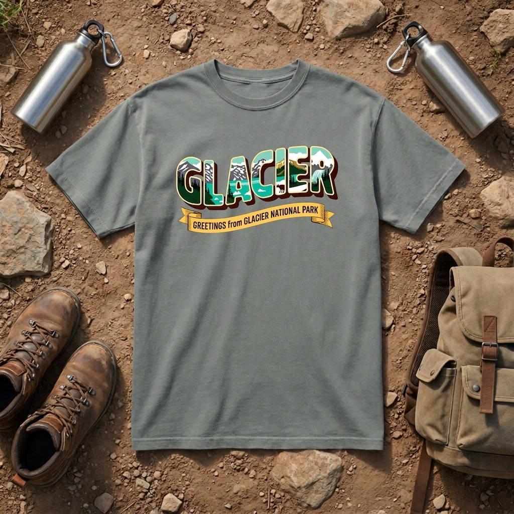 Greetings From Glacier National Park