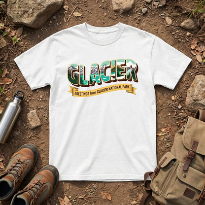 Greetings From Glacier National Park